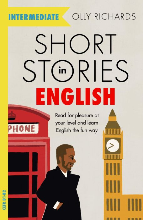 Short Stories in English for Beginners: Read for pleasure at your