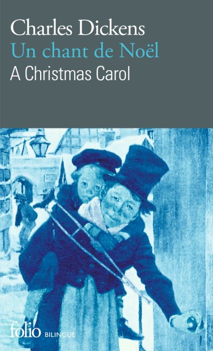 Un chant de Noël de Charles Dickens - Editions Flammarion