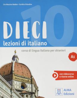 Dieci: Grammatica con esercizi. Libro + video online A1/A2 - Ciro Massimo  Naddeo / Euridice Orlandino
