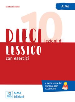 Facile a dirsi. Con ebook. Con espansione online. Vol. A1-A2: Teoria e  primi esercizi. Con